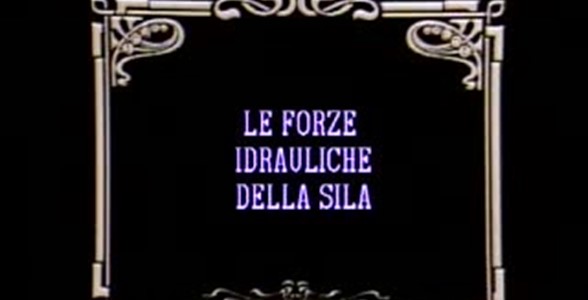 Le forze idrauliche della Sila. Innaugurazione degli impianti silani; la diga di Arvo e la centrale di Calusia